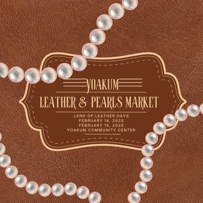 YOAKUM LEATHER & PEARLS MARKET FEB 14 & 15, 2025