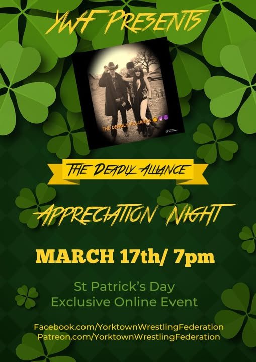 *YWF Announces St. Patrick’s Day Exclusive Appreciation Night for The Deadly Alliance