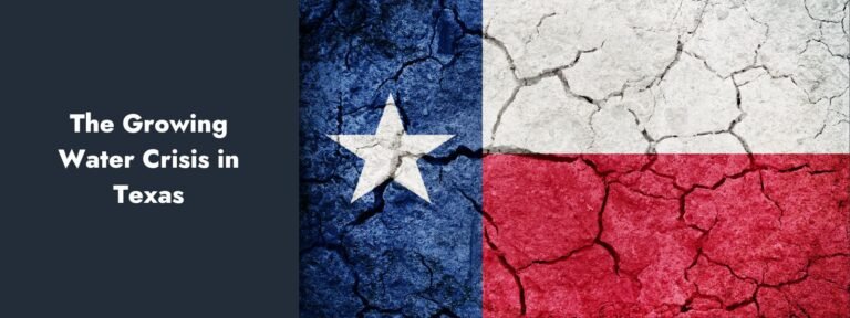 Texas Facing Water Crisis – How you can Help