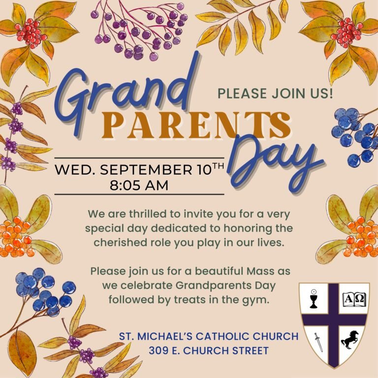 Sept 10, 2025 Mass @ St. Michael’s – Grandparents Day