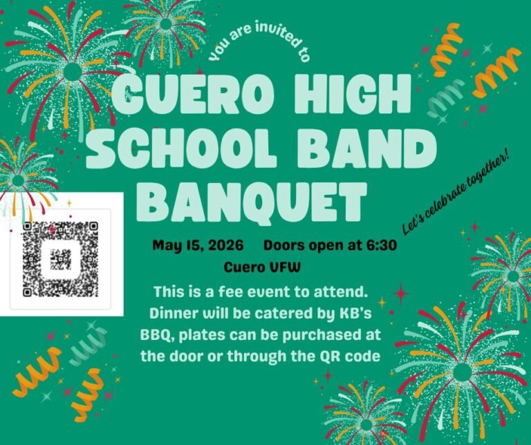 Cuero High School Band to Host Annual Banquet on May 15