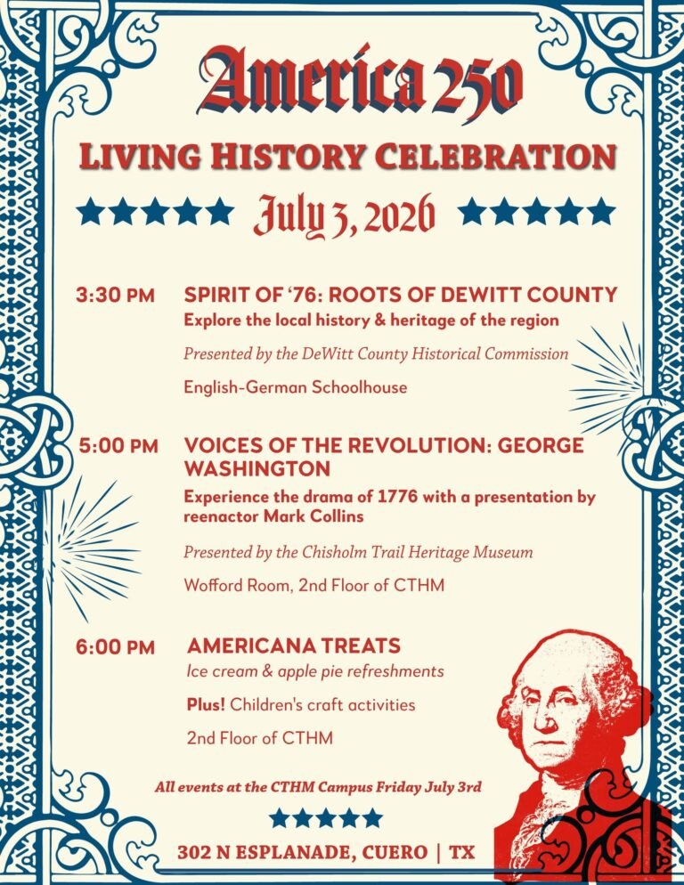 America 250 Living History Celebration Set for July 3 in Cuero