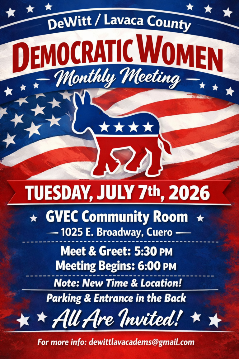 DeWitt/LaVaca County Democratic Women to Hold July Monthly Meeting