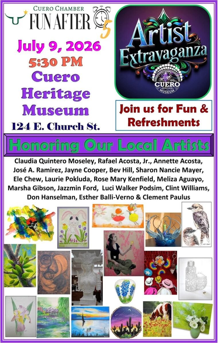 Cuero Heritage Museum to hold Artist Extravaganza July 9, 2026 Fun After 5
