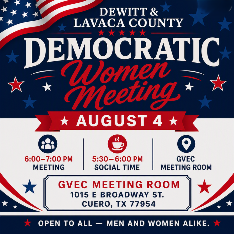 DeWitt & Lavaca County Democratic Women Meeting Aug. 4, 2026