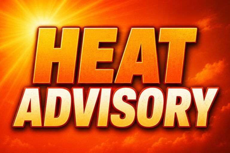 Dangerous Heat Advisory in Effect Through Sunday Across Central and South‑Central Texas