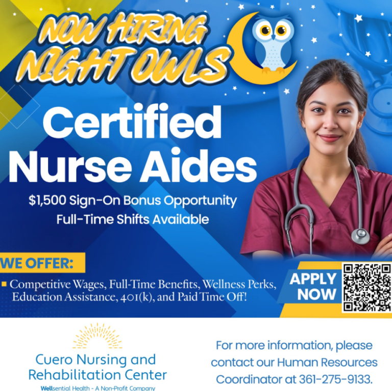 Cuero Nursing & Rehabilitation Center Seeking Night‑Shift CNAs; $1,500 Sign‑On Bonus Offered