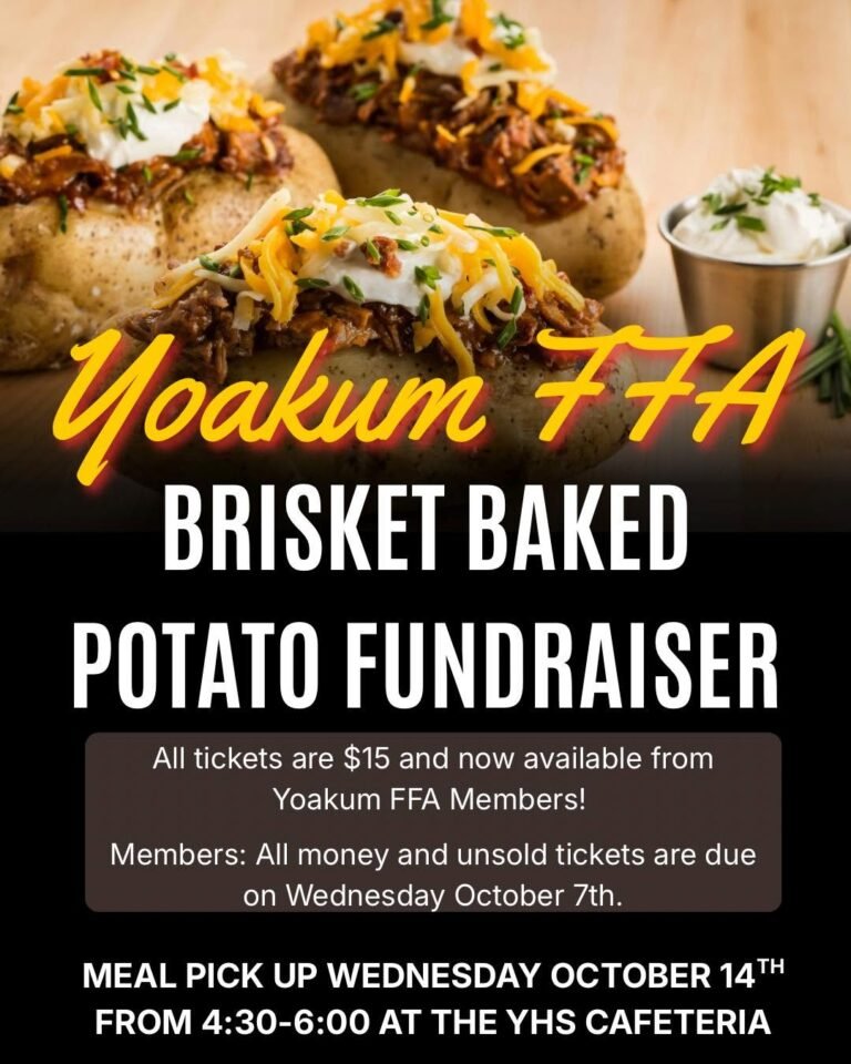 Yoakum FFA Launches Brisket Baked Potato Fundraiser to Support Local Students